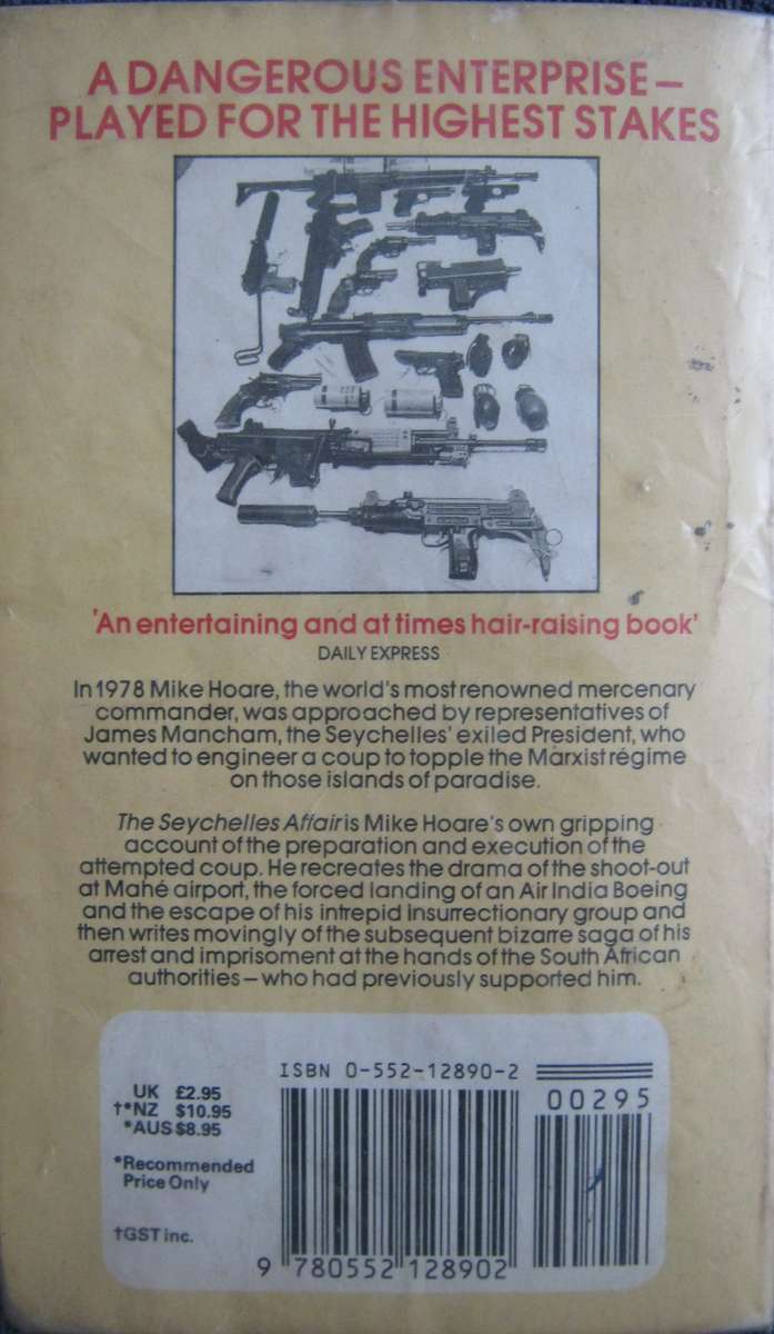 The Seychelles Affair The Legendary Mercenarys Dramatic Account of the Coup that Failed