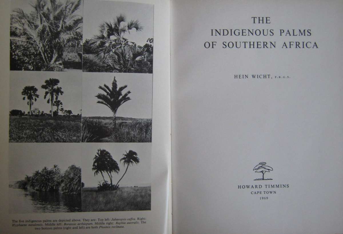 2 Palm Books: The Indigenous Palms of Southern Africa & Palms for Gardens in Southern Africa