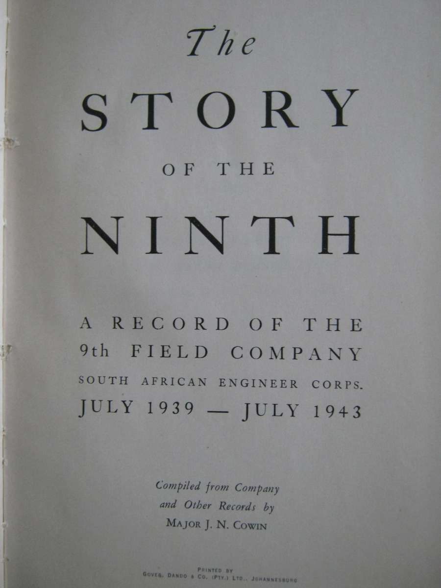 The Story of the Ninth A Record of the 9th Field Company South African Engineer Corps