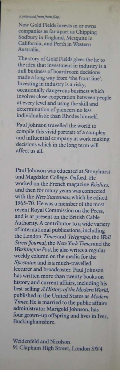 Consolidated Gold Fields a Centenary Portrait Paul Johnson  Publisher: George Weidenfeld &