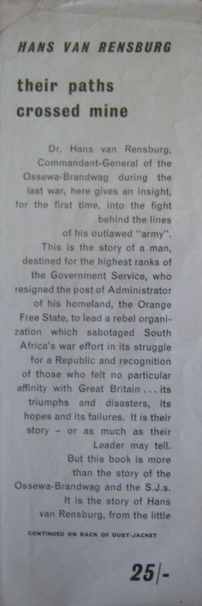 Their Paths Crossed Mine Memoirs of the Commandant-General of the Ossewa-Brandwag Hans Van Rensburg