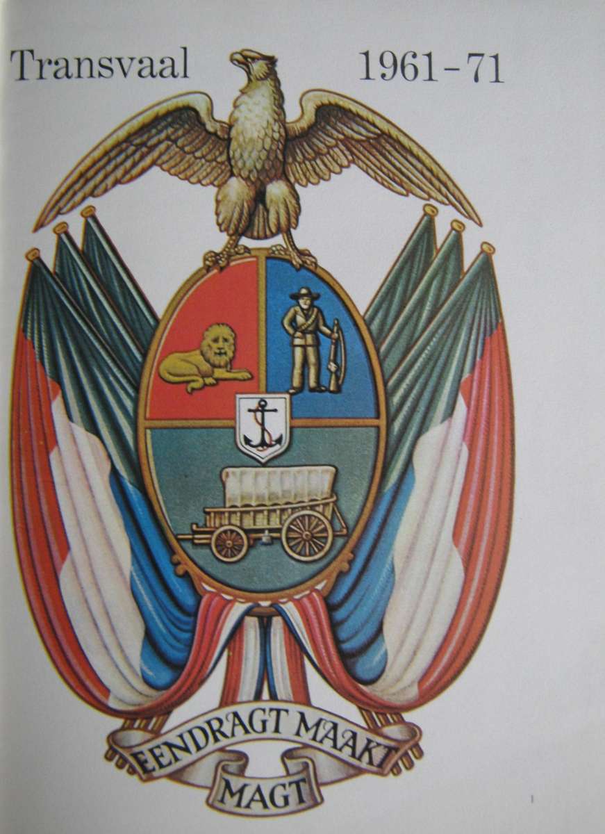 Transvaal 1961-71 The Growth and Progress of the Transvaal Provincial Administration