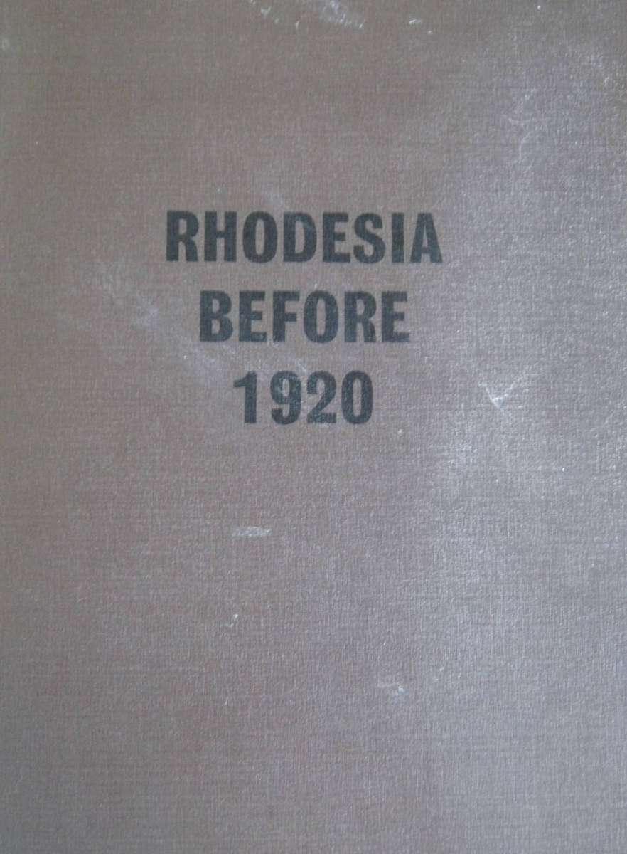Rhodesia Before 1920
