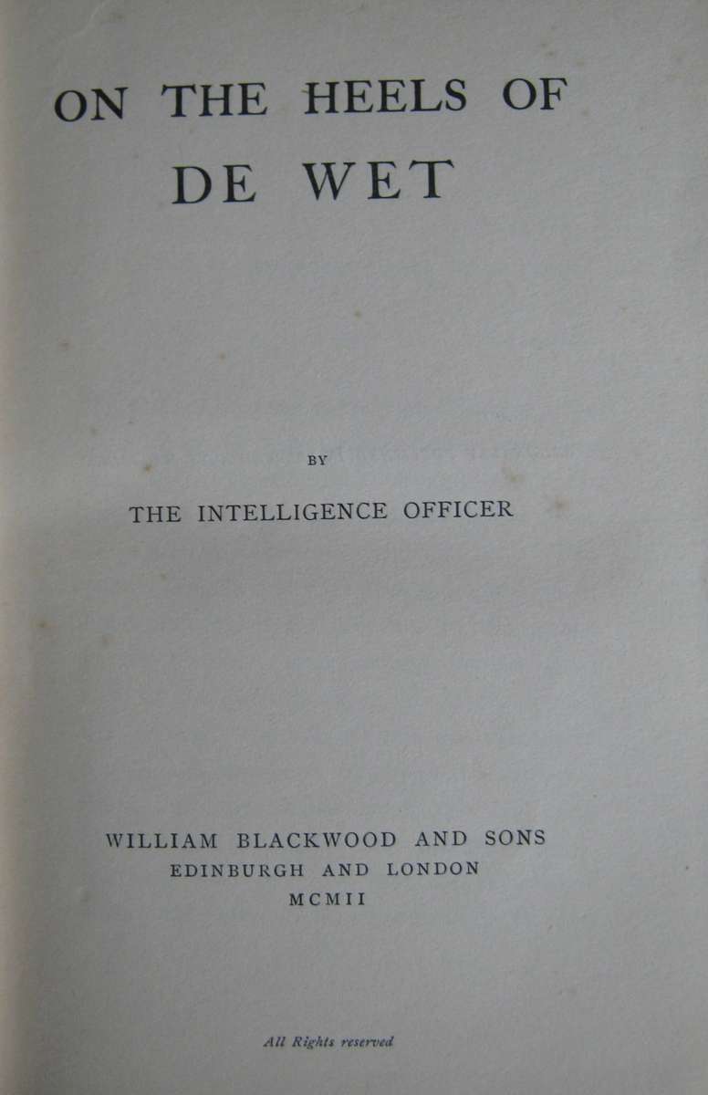 On the Heels of De Wet The Intelligence Officer