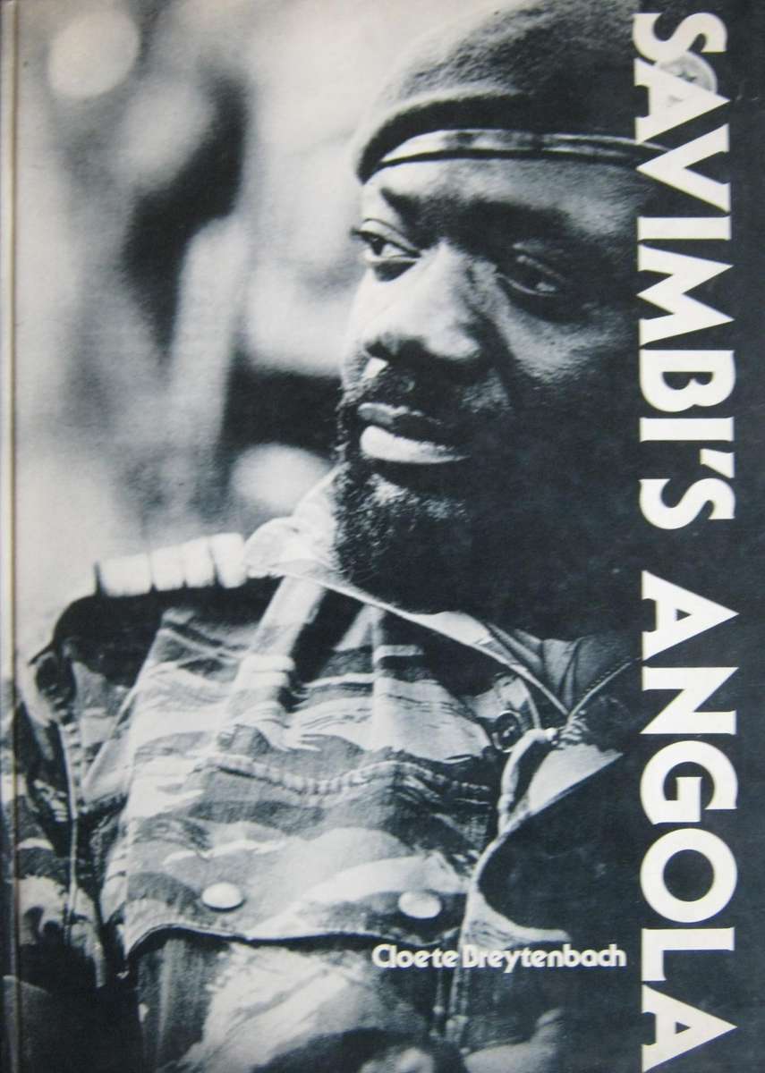 Savimbi's Angola Cloete Breytenbach