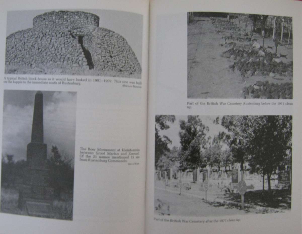 Rustenburg at War. The Story of Rustenburg and its Citizens in the First and Second Anglo-Boer Wars