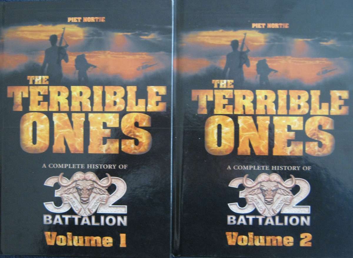 The Terrible Ones A Complete History of 32 Battalion 2 Volumes Piet Nortje