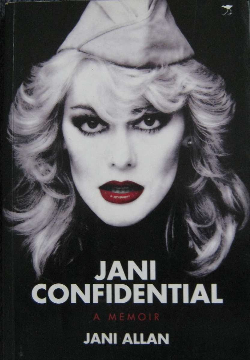 Jani Confidential A Memoir Jani Allan
