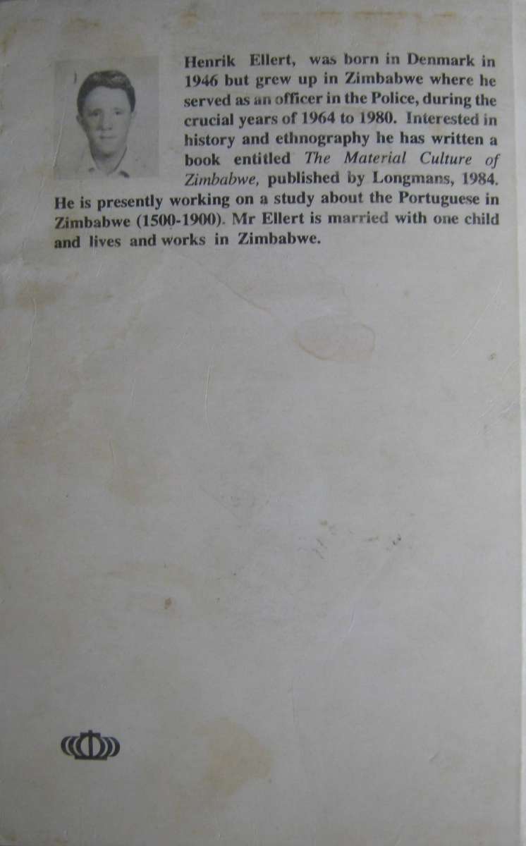 The Rhodesian Front War Couter-insurgency and Guerrilla Warfare 1962-1980 H Ellert