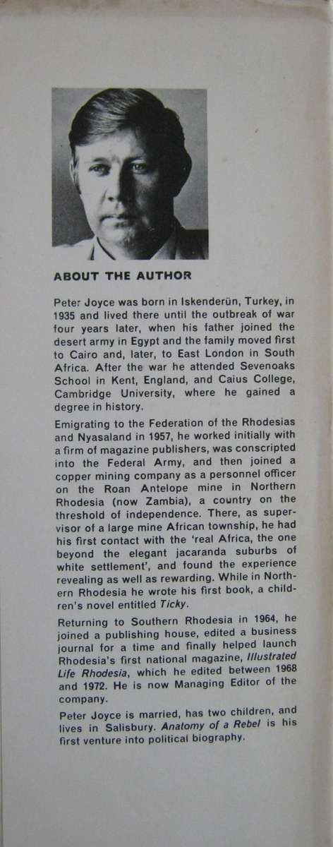 Anatomy of a Rebel Smith of Rhodesia:  A Biography Peter Joyce