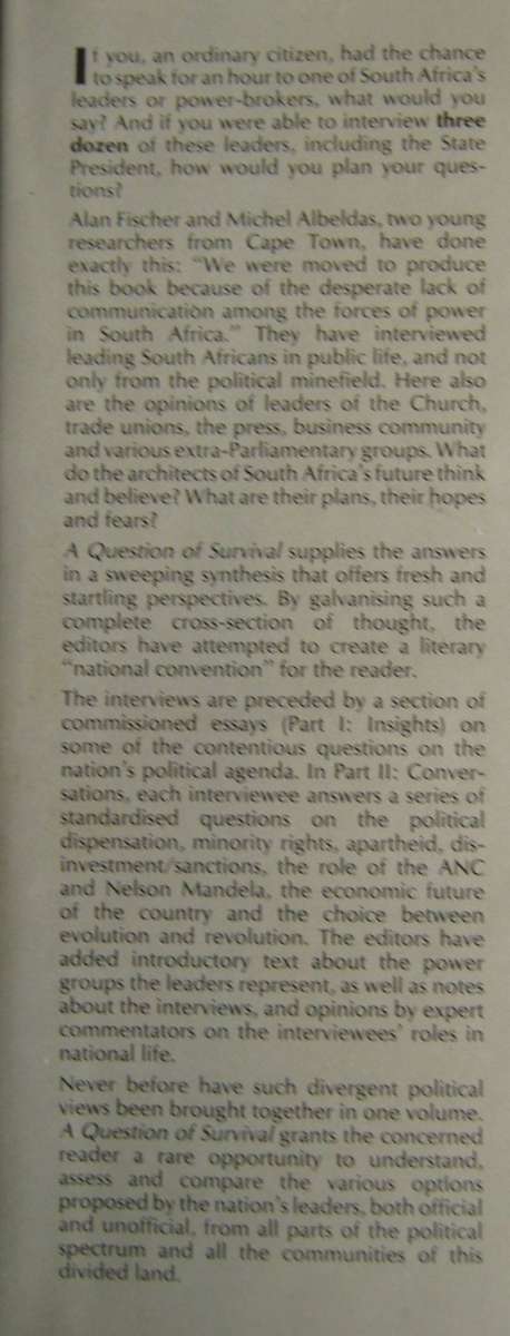 A Question of Survival. Conversations with Key South Africans Alan Fischer & Michel Albeldas
