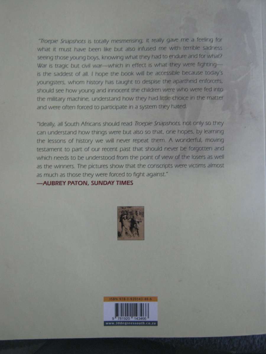 Troepie Snapshots Pictorial Recollections of the South African Border War Cameron Blake