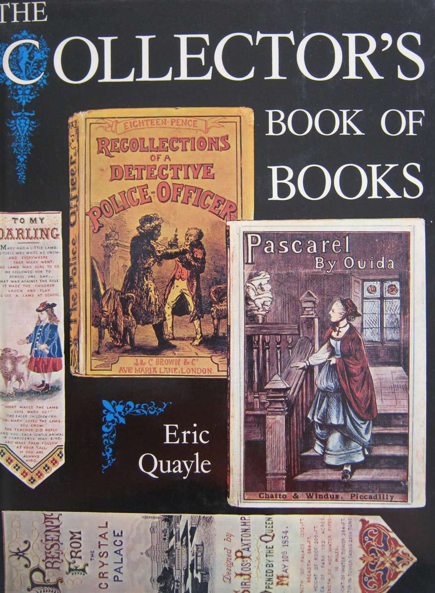 The Collectors Book of Books Eric Quayle