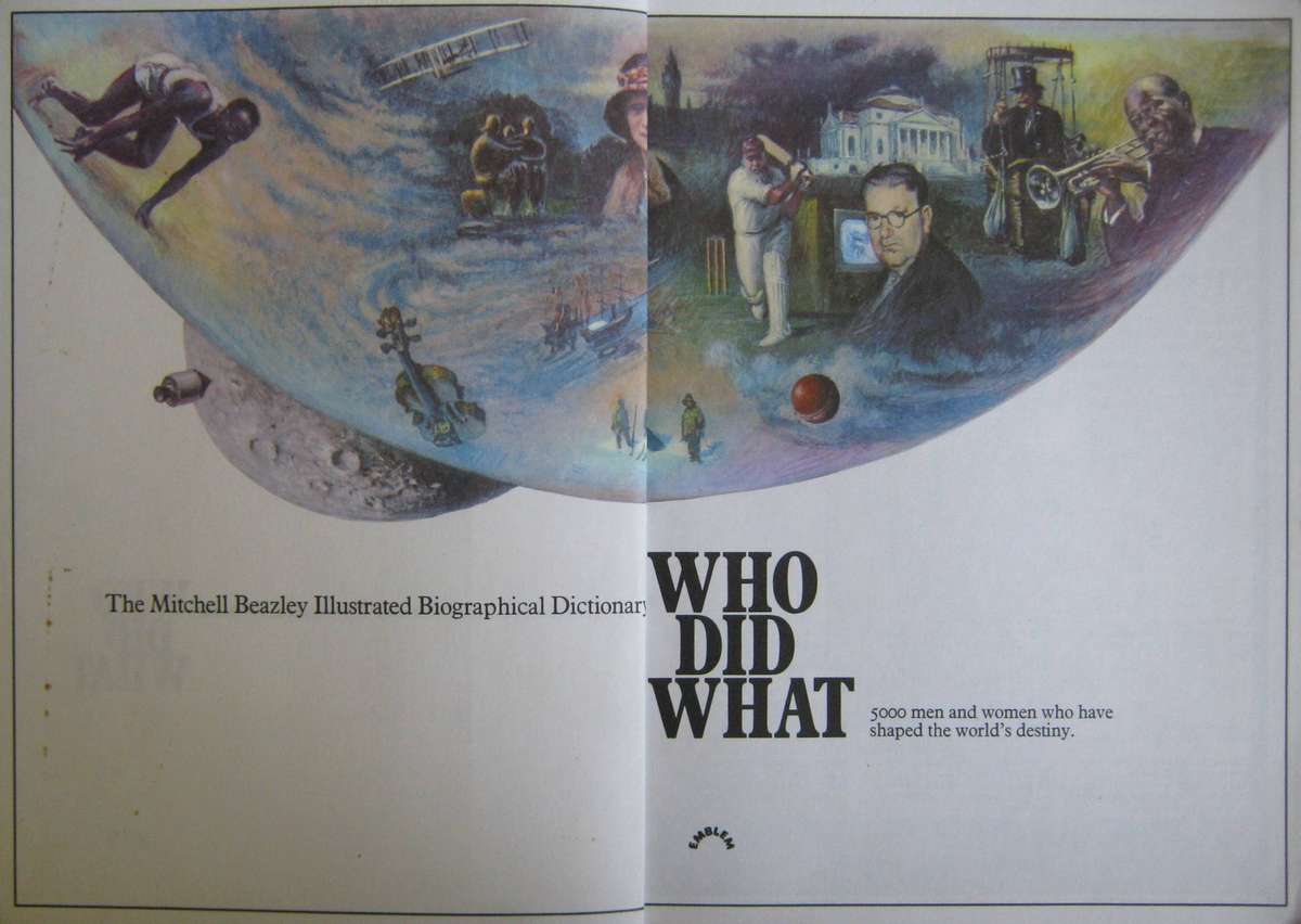 Who Did What The Mitchell Beazley Illustrated Biographical Dictionary