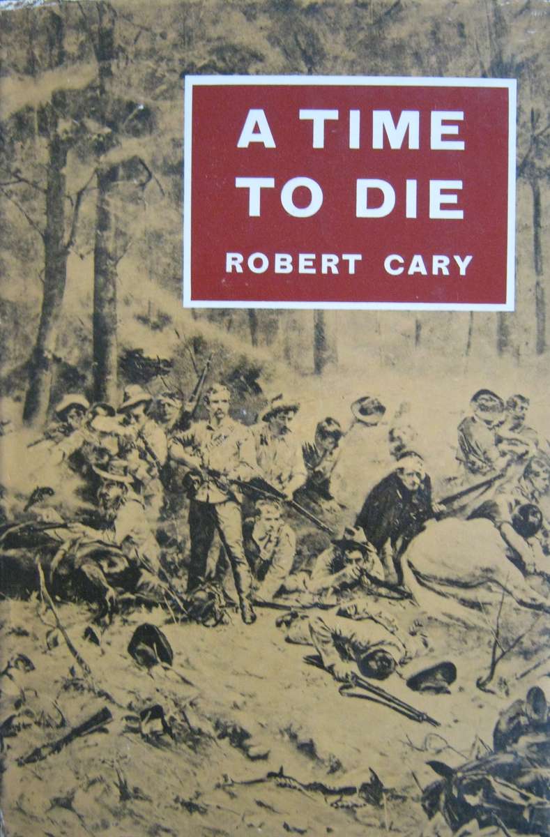 A Time To Die Robert Cary