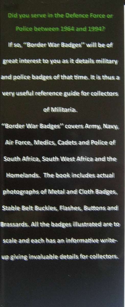Border War Badges A Guide to South African Military & Police Badges 1964 - 1994 Andrew Ross Dinnes