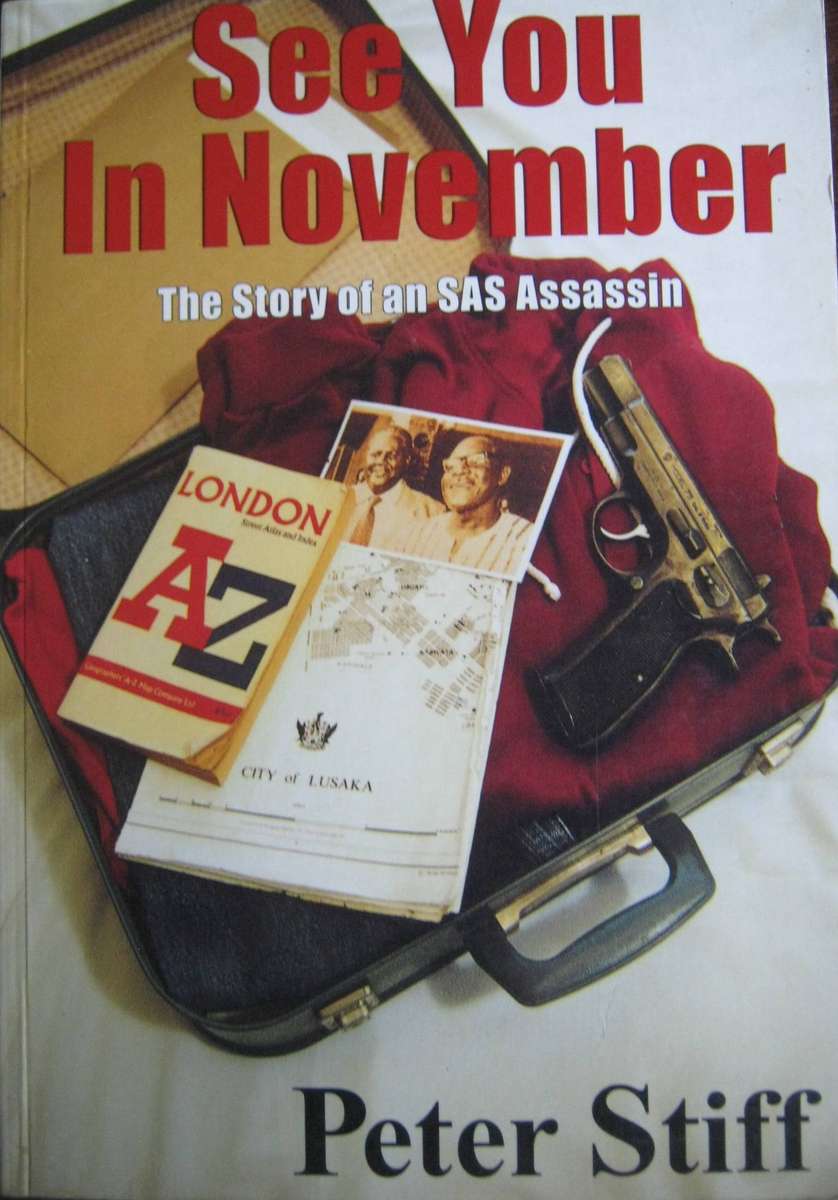 See You In November The Story of an SAS Assassin Peter Stiff  Signed
