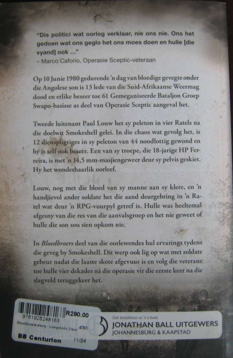 Bloedbroers Na die slagveld van Smokeshell en terug Deon Lamprecht