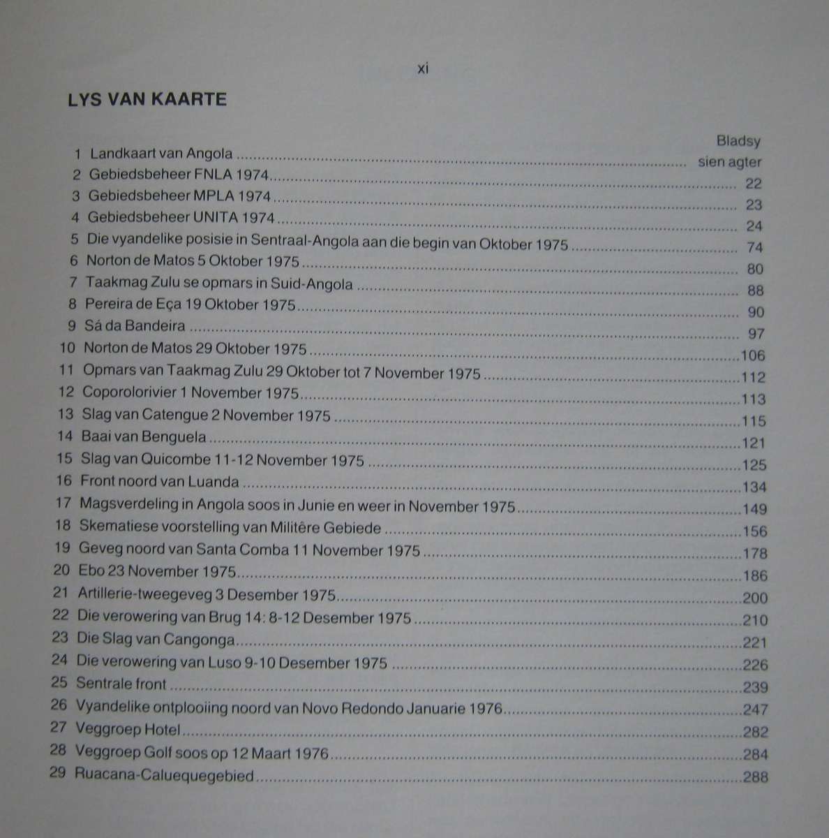 Angola Operasie Savannah 1975 - 1976 F J Du T Spies as assisted by Lt Col S J du Preez