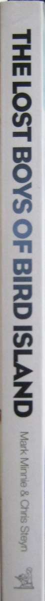 The Lost Boys of Bird Island A Shocking Expose From Within the Heart of the NP Government