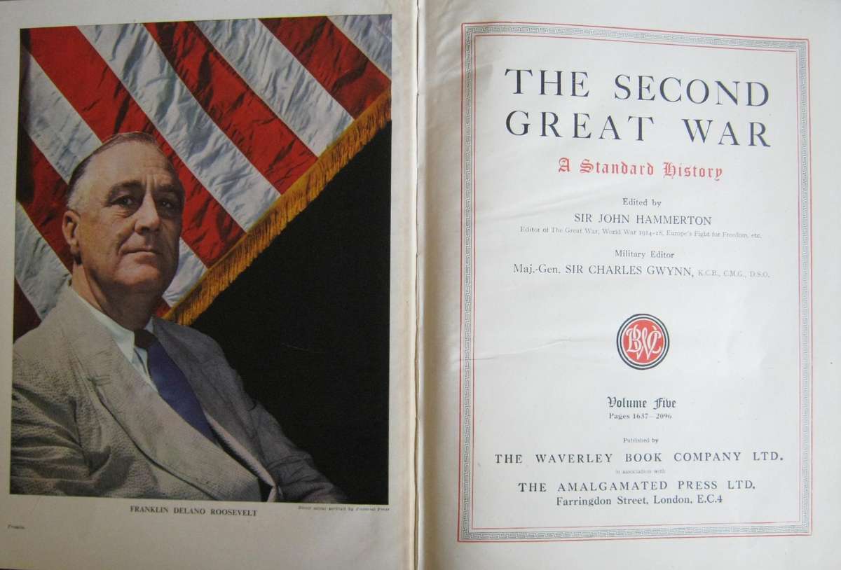 The Second Great War: A Standard History  9 Volumes Sir John Hammerton.