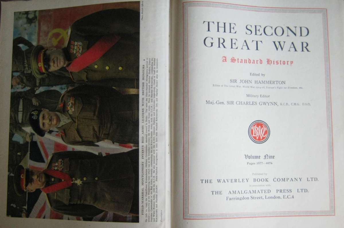 The Second Great War: A Standard History  9 Volumes Sir John Hammerton.