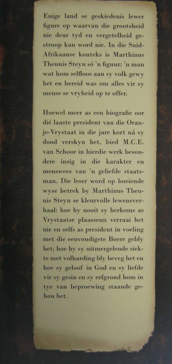 Marthinus Theunis Steyn  Resman, Staatsman en Volksman M C E Van Schoor