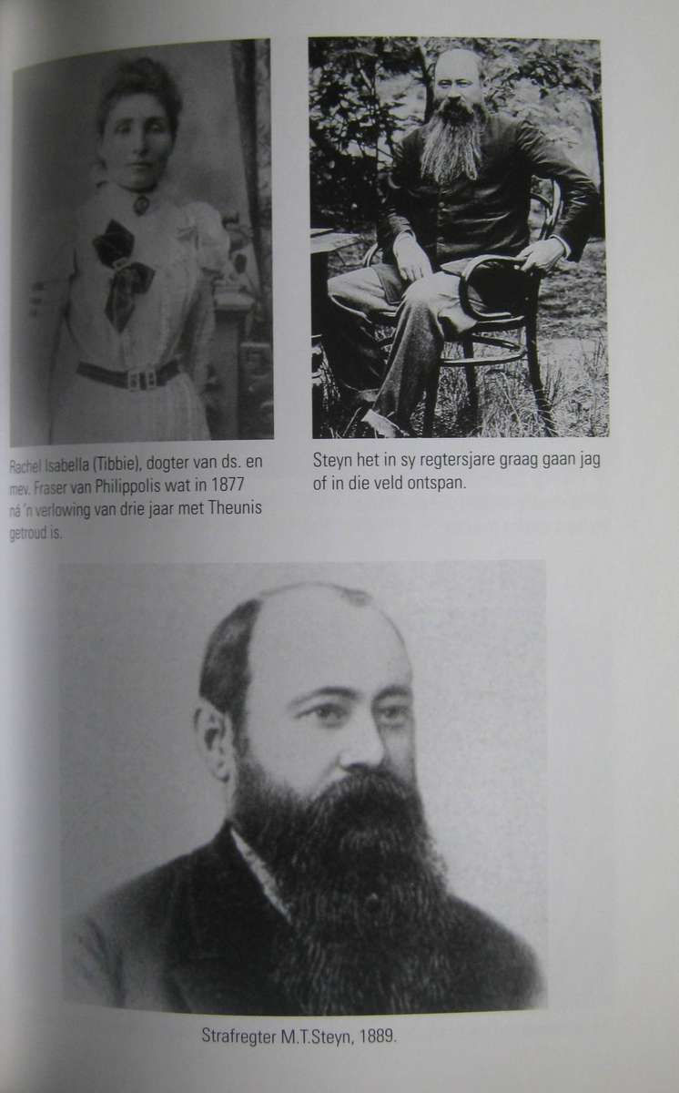 Marthinus Theunis Steyn  Resman, Staatsman en Volksman M C E Van Schoor