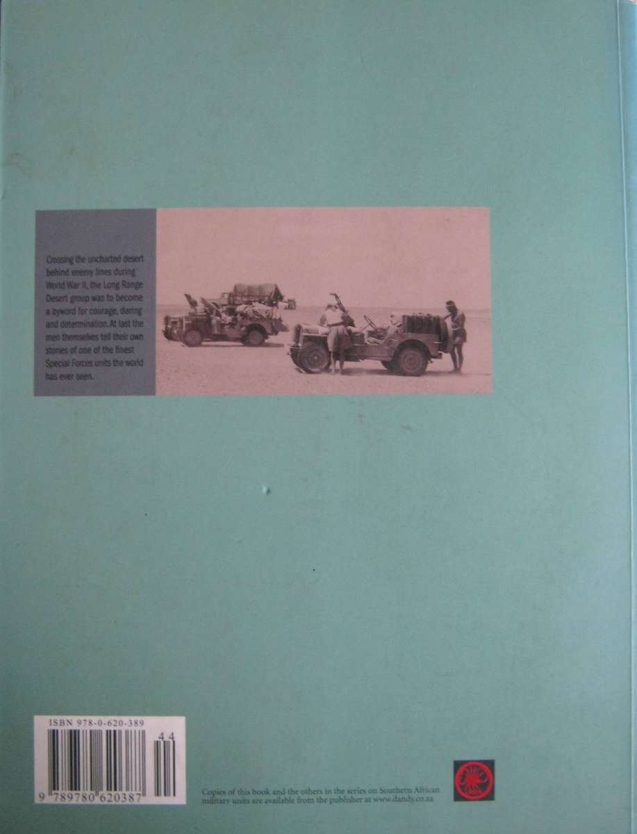 Long Range Desert Group Rhodesia The Men Speak Jonathan Pittaway