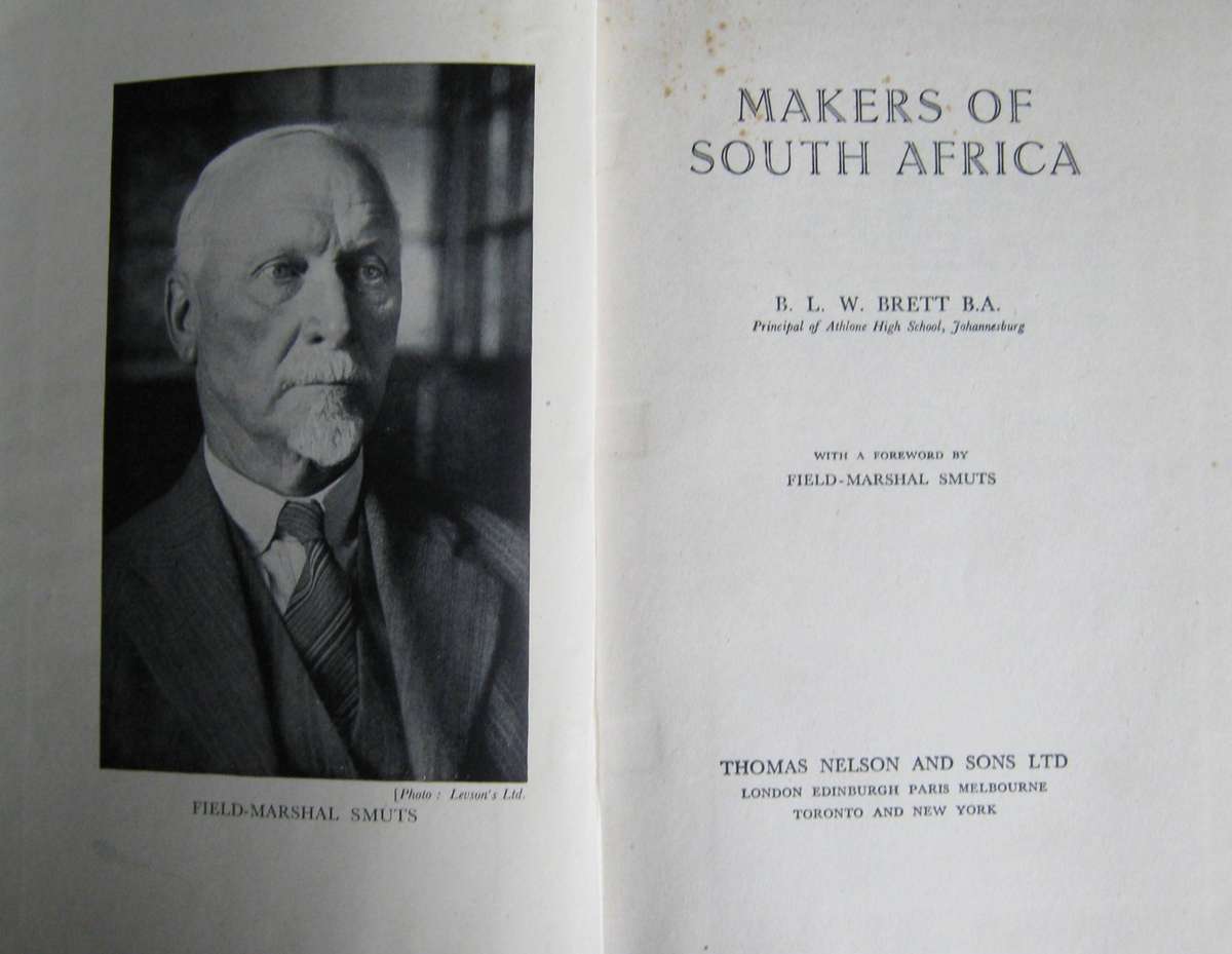 Makers of Soutth Africa B L W Brett