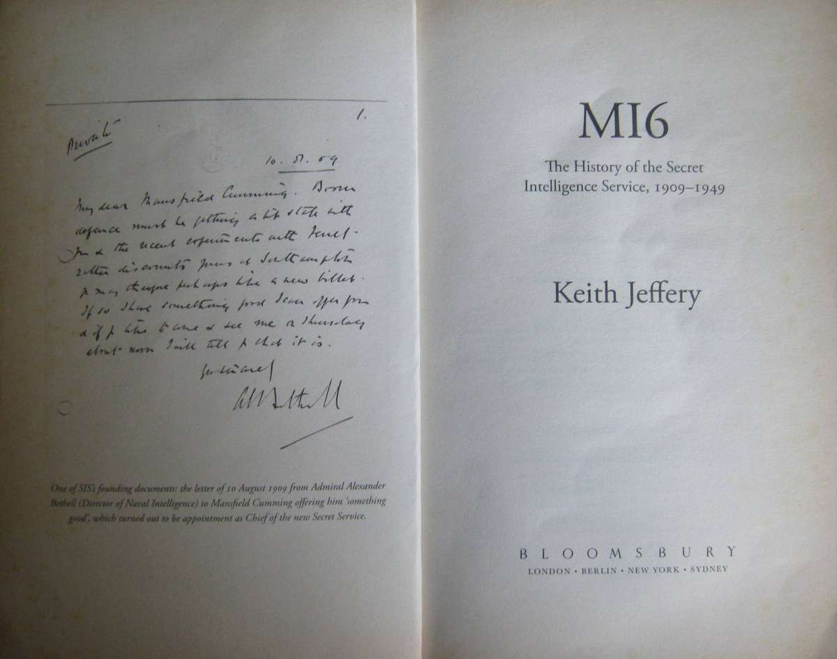 MI6 The History of the Secret Intelligence Service 1909-1949 Keith Jeffery