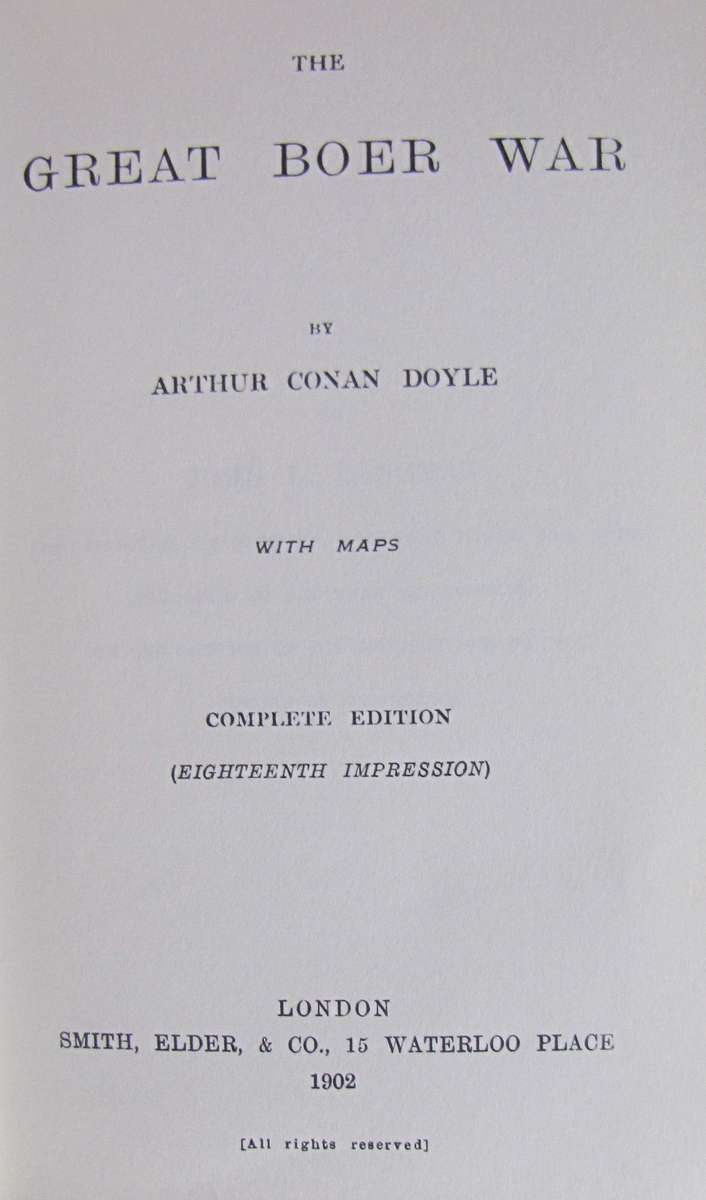 The Great Boer War Anglo-Boer War Reprint Library Volume 1 Deluxe Bound Edition 18/50