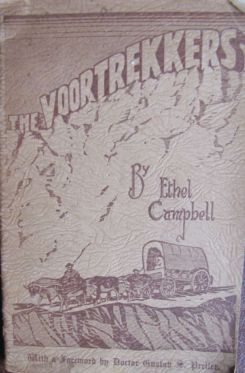 The Voortrekkers - Told In Verse Ethel Cambell