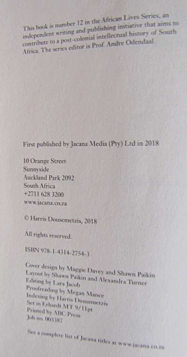 The Man Who Killed Apartheid The Life of Dimitri Tsafendas Harris Dousemetzis with Gerry Loughran