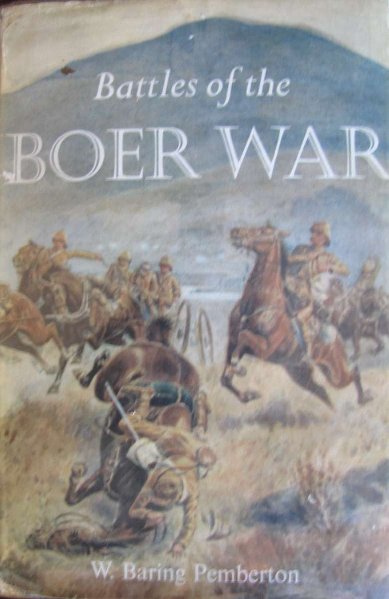 Battles of the Boer War W Baring Pemberton
