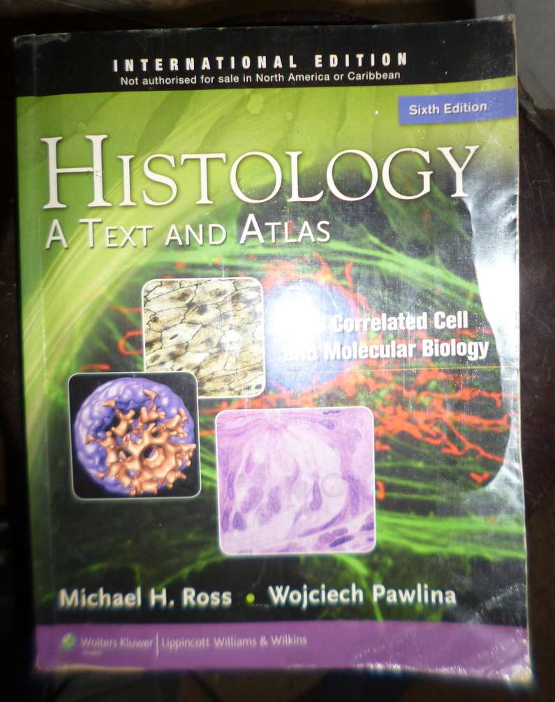 Histology: A Text and Atlas