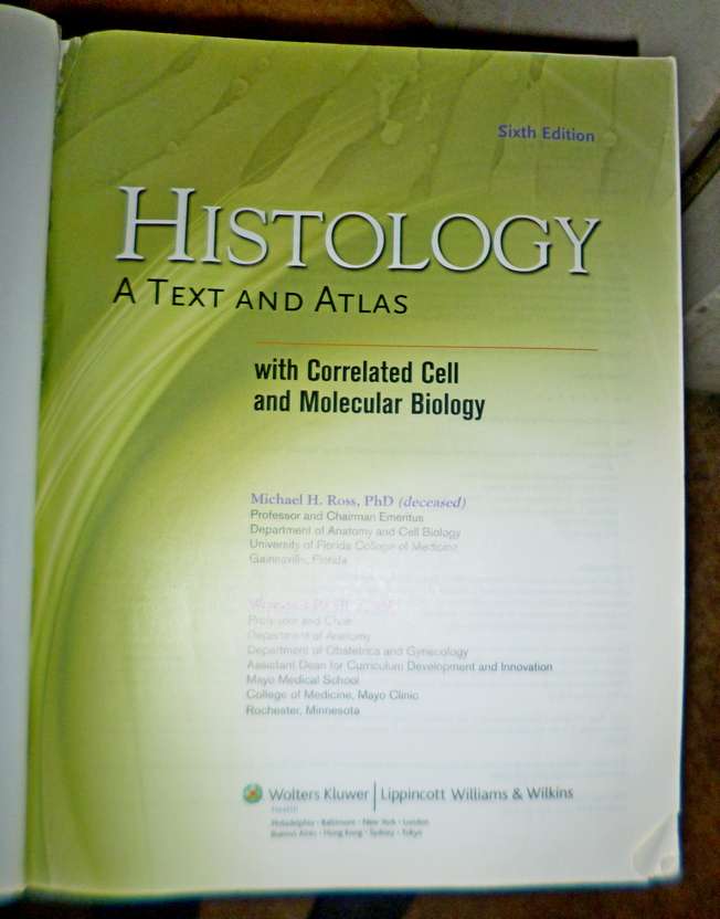 Histology: A Text and Atlas