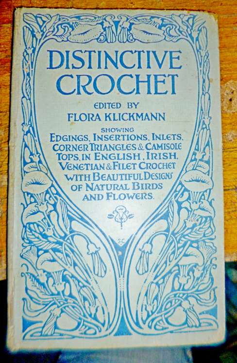 Distinctive Crochet  circa 1910