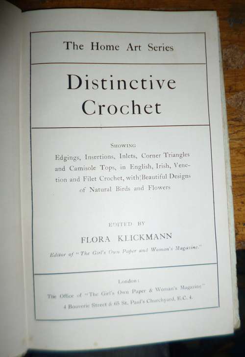 Distinctive Crochet  circa 1910