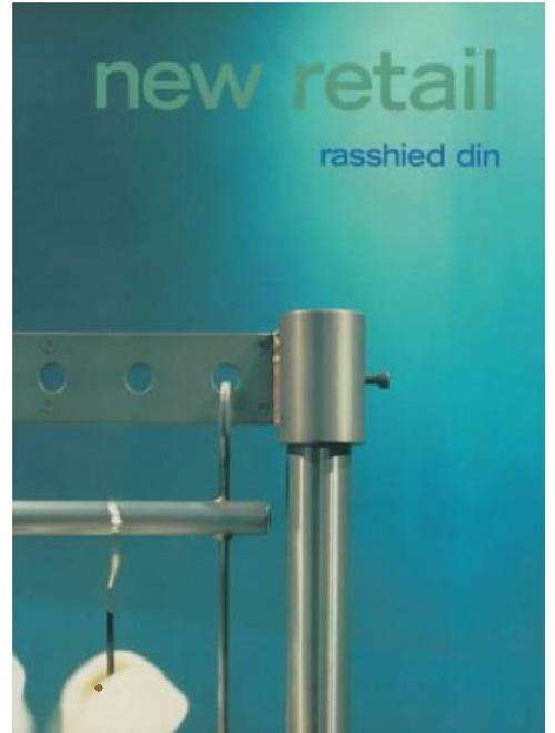 New Retail by Rasshied Din