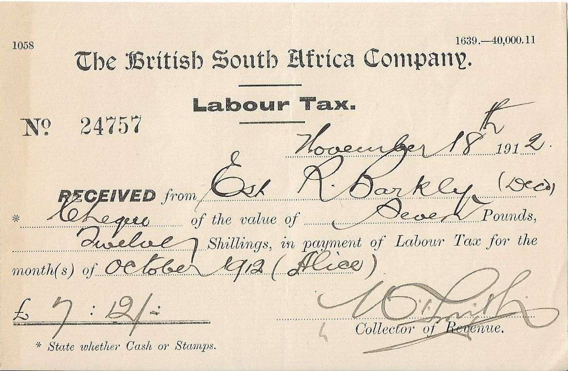 British South Africa Company Labour Tax receipt dated 18 November 1912, only one seen to date.