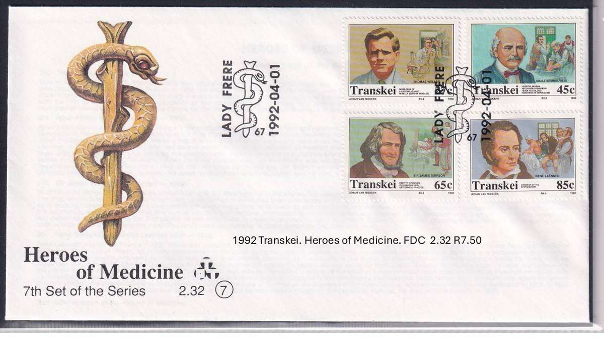 1992 Transkei. Heroes of Medicine. FDC  2.32 R7.50