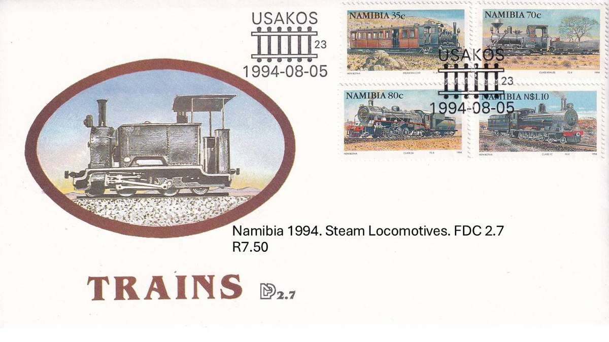 Namibia 1994. Steam Locomotives. FDC 2.7 R7.50