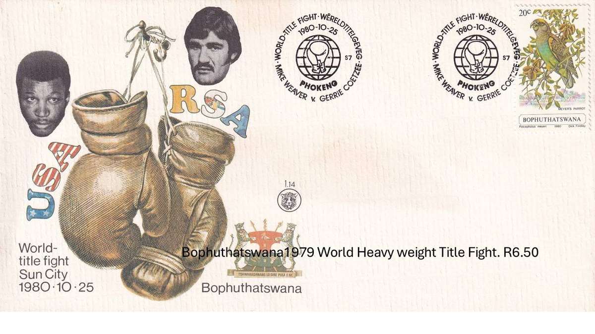 Bophuthatswana 1979 World Heavy weight Title Fight. R6.50