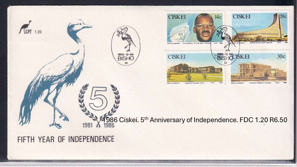1986 Ciskei. 5th Anniversary of Independence. FDC 1.20 R6.50