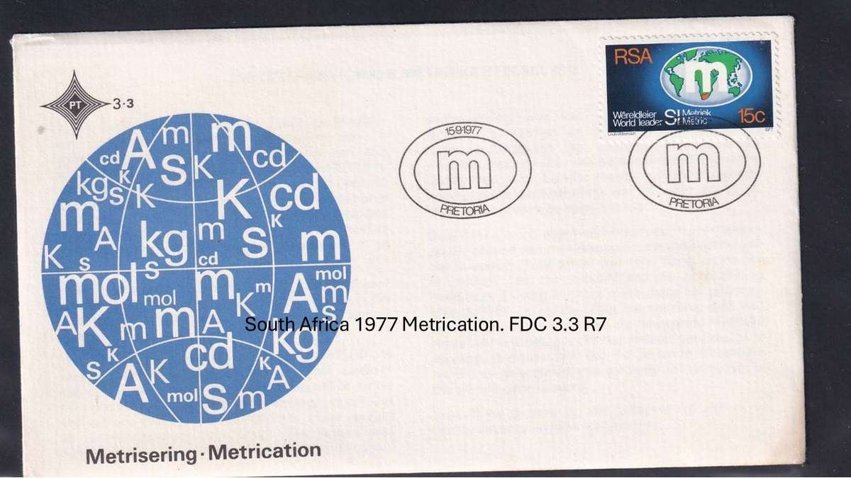 South Africa 1977 Metrication. FDC 3.3 R7