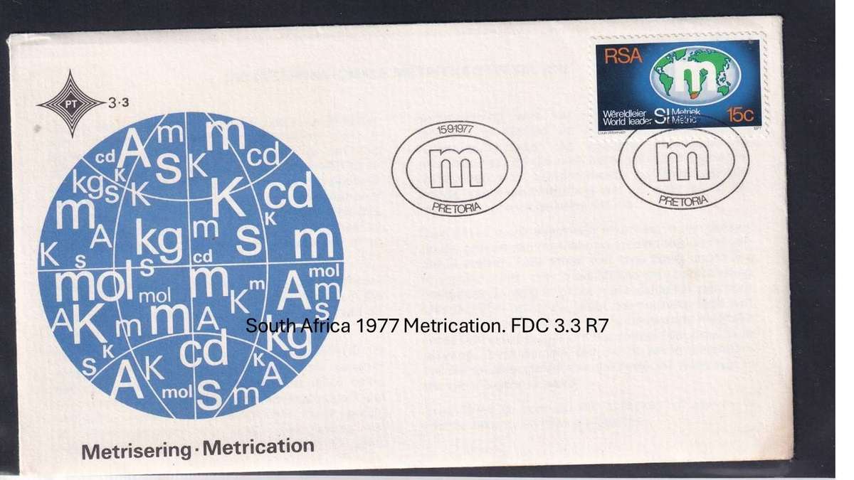 South Africa 1977 Metrication. FDC 3.3 R7