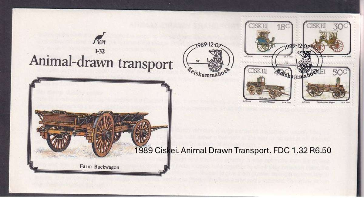1989 Ciskei. Animal Drawn Transport. FDC 1.32 R6.50