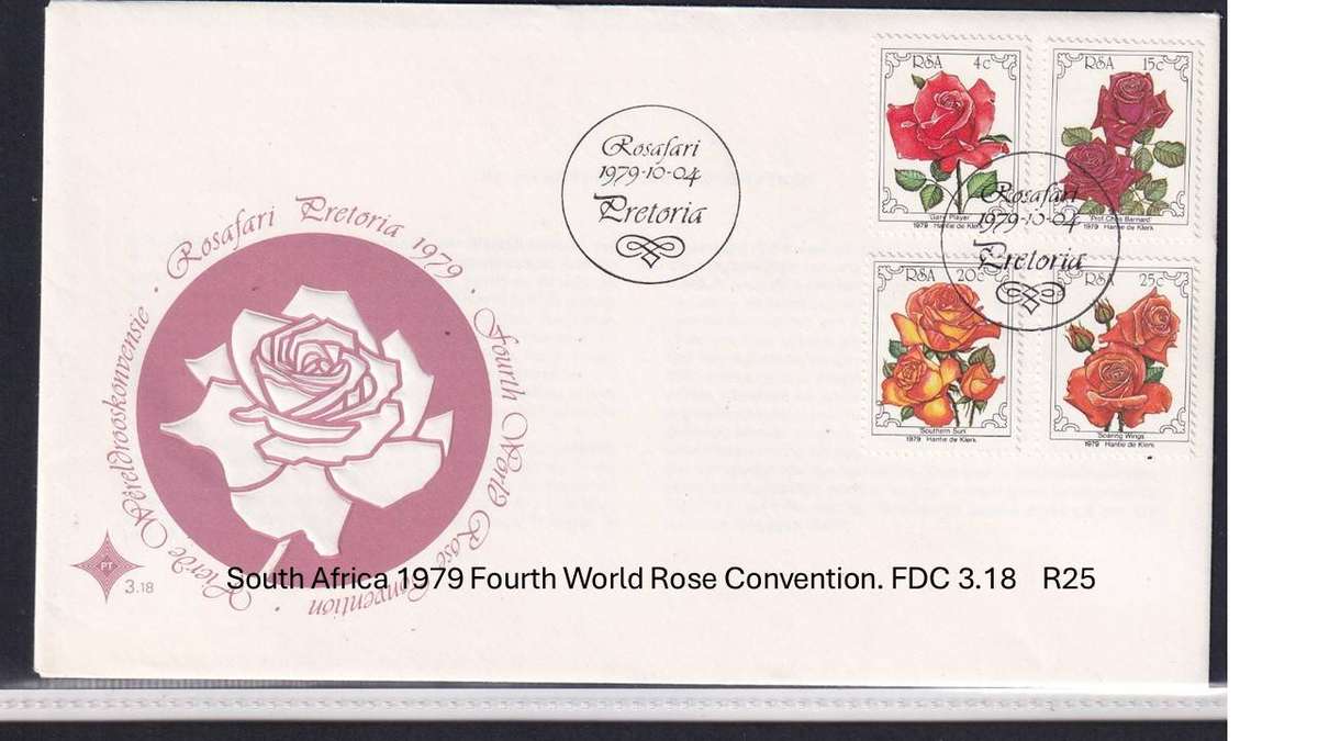 South Africa 1979 Fourth World Rose Convention. FDC 3.18    R25
