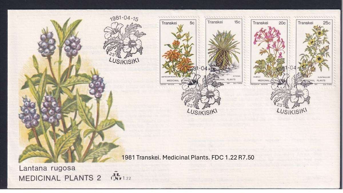 1981 Transkei. Medicinal Plants. FDC 1.22 R7.50